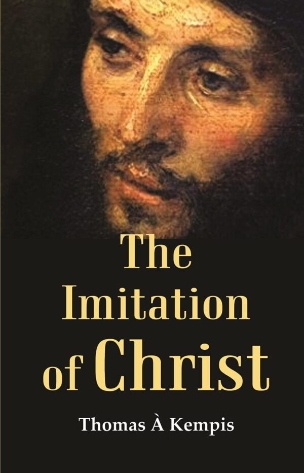 The Imitation of Christ [Hardcover]