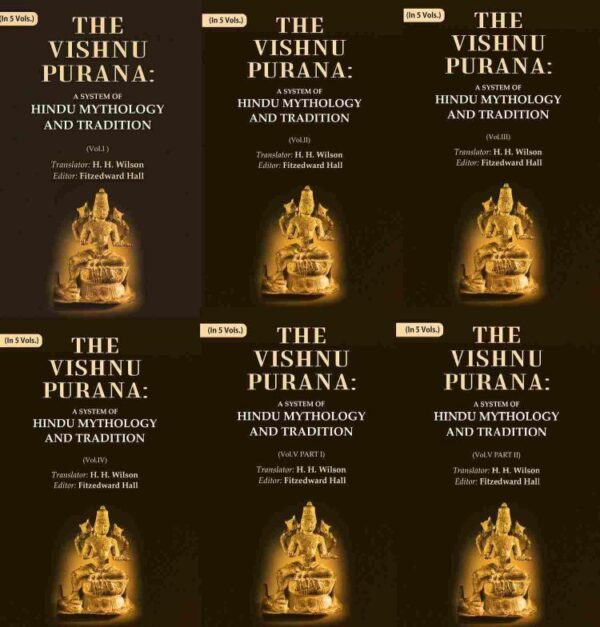 The Vishnu Purana: A System of Hindu Mythology and Tradition Volume In 5 Vols (Set) [Hardcover]