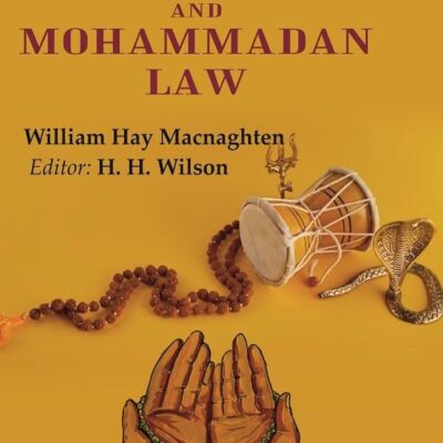 Principles of Hindu and Mohammadan Law [Hardcover]