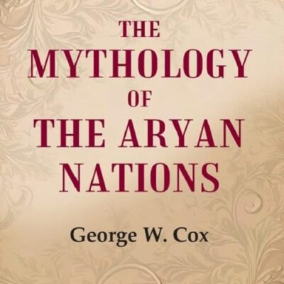 The Mythology of the Aryan Nations 1st [Hardcover]