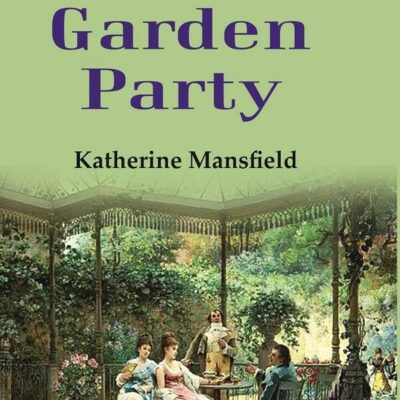 The Garden Party [Hardcover]