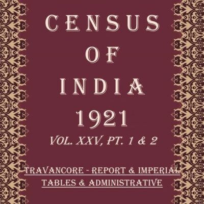 Census of India 1931 Volume 28 Vols. In 52 Bindings