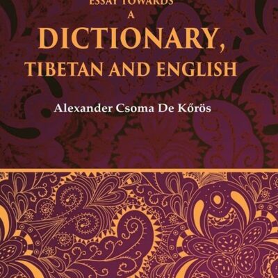 Essay Towards a Dictionary, Tibetan and English