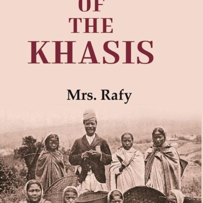 Folk-Tales of the Khasis [Hardcover]