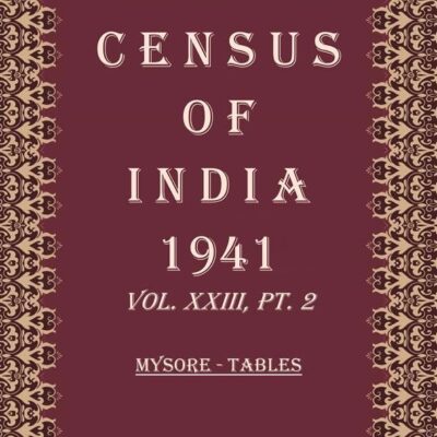 Census of India 1941: Rajputana And Ajmer-Merwara- These Ten Years Volume Book 15 Vol. XXIV, Pt. 1