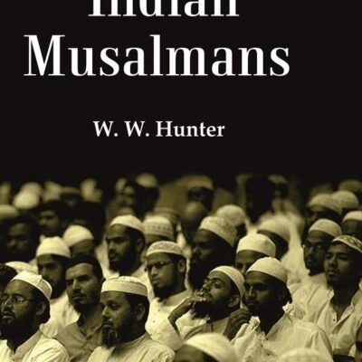 The Indian Musalmans