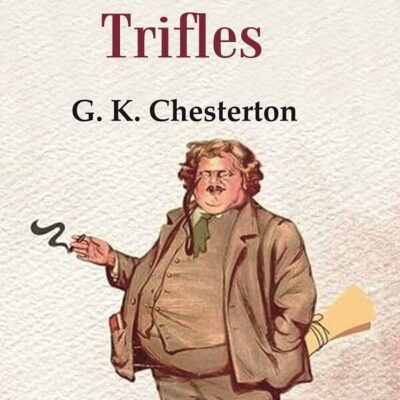 Tremendous Trifles [Hardcover]