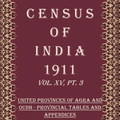 Census Of India 1911: Baroda - Report Volume Book 28 Vol. XVI, Pt. 1 [Hardcover]