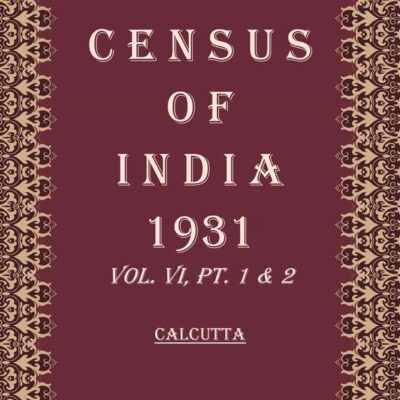 Census of India 1931: Bihar And Orissa - Report Volume Book 12 Vol. VII, Pt. 1 [Hardcover]