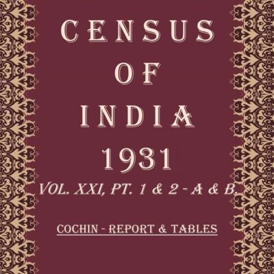Census of India 1931: Gwalior - Report Volume Book 37 Vol. XXII, Pt. 1