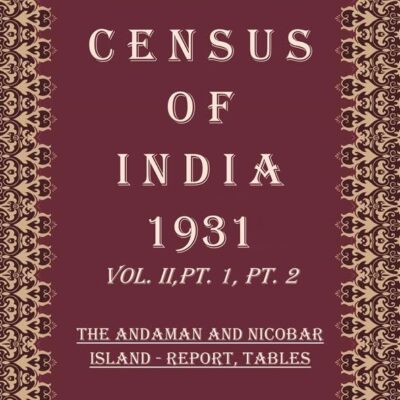 Census of India 1931: Assam - Report Volume Book 5 Vol. III, Pt. 1