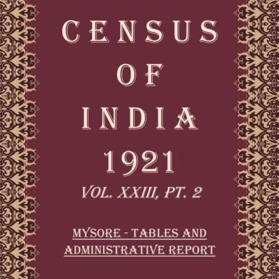Census of India 1921: Rajputana And Ajmer-merwara - Report Volume Book 42 Vol. XXIV, Pt. 1 [Hardcover]