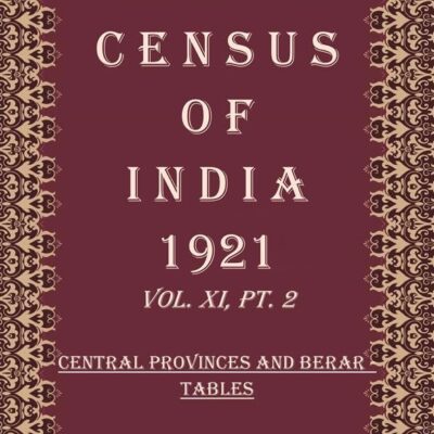 Census of India 1921: Coorg - Report & Tables and Madras - Report Volume Book 22 Vol. XII & Vol. XIII, Pt. 1 [Hardcover]