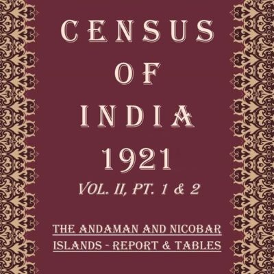 Census of India 1921: Assam - Report Volume Book 4 Vol. III, Pt.1 [Hardcover]