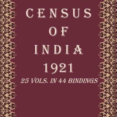 Census of India 1921: India - Report Volume Book 1 Vol. I, Pt. 1
