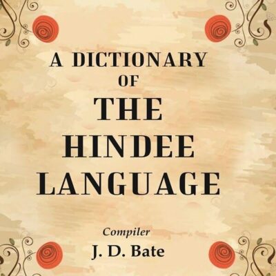 A Dictionary of the Hindee Language