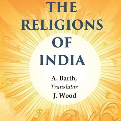 The Religions of India