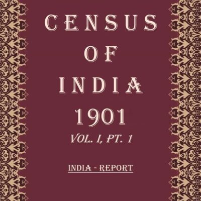 Census of India 1901: India - Tables Volume Book 2 Vol. I-A, Pt. 2