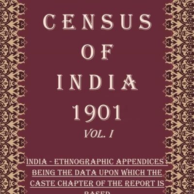 Census of India 1901: India - Report Volume Book 1 Vol. I, Pt. 1