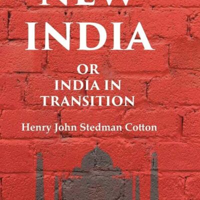 New India or India in Transition [Hardcover]