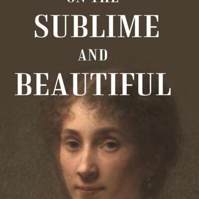 On the Sublime and Beautiful