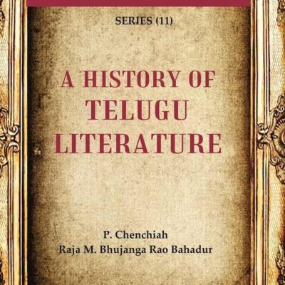 The Heritage of India Series (11); A History of Telugu Literature [Hardcover]