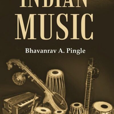 Indian Music [Hardcover]