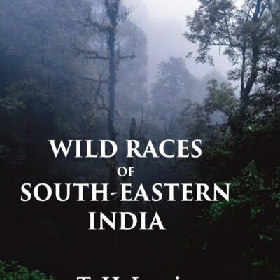 Wild Races of South-Eastern India