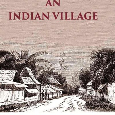 Life in an Indian Village [Hardcover]
