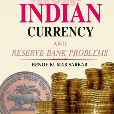 Indian Currency and Reserve Bank Problems