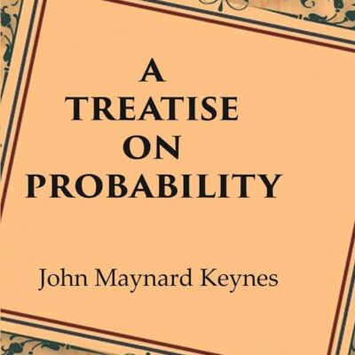 A Treatise on Probability [Hardcover]