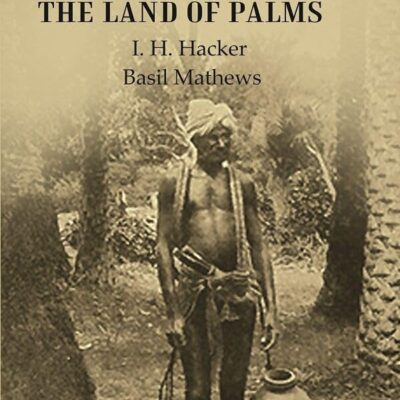 Kerala the Land of Palms [hardcover]