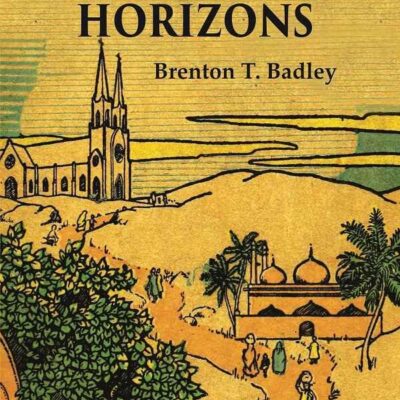 Hindustan's Horizons [Hardcover]