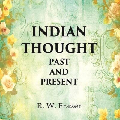 Indian thought Past and Present