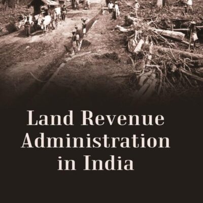 Land Revenue Administration in India