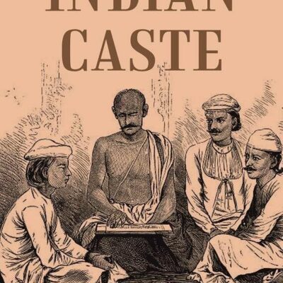 Indian Caste 1st [Hardcover]