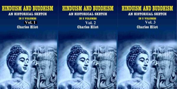Hinduism and Buddhism An Historical Sketch In 3 Vol.s (Set) [Hardcover]