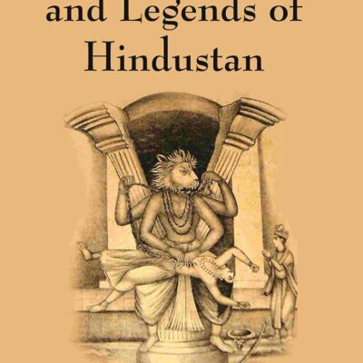 Ancient Ballads and Legends of Hindustan