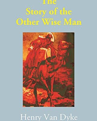 The Story of the Other Wise Man