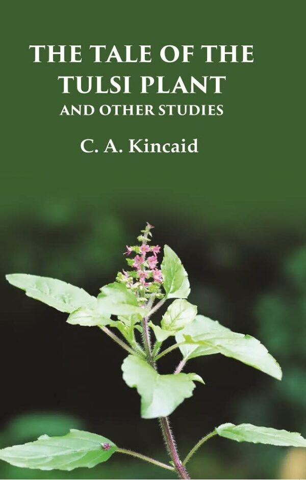 The Tale of the Tulsi Plant: and other Stories