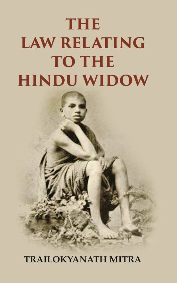 The Law Relating To The Hindu Widow