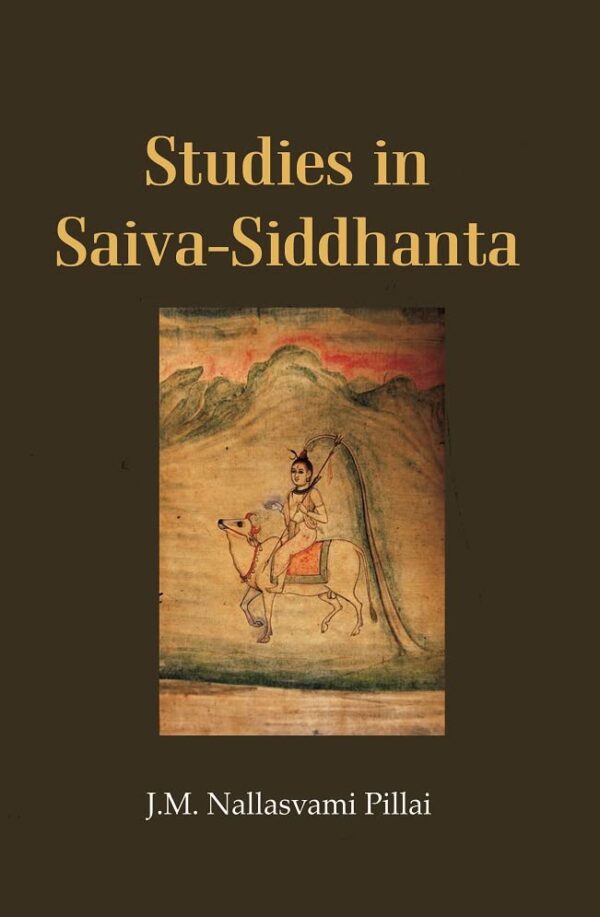 Studies in Saiva-Siddhanta [Hardcover]