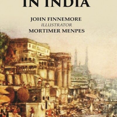 Home Life in India [Hardcover]