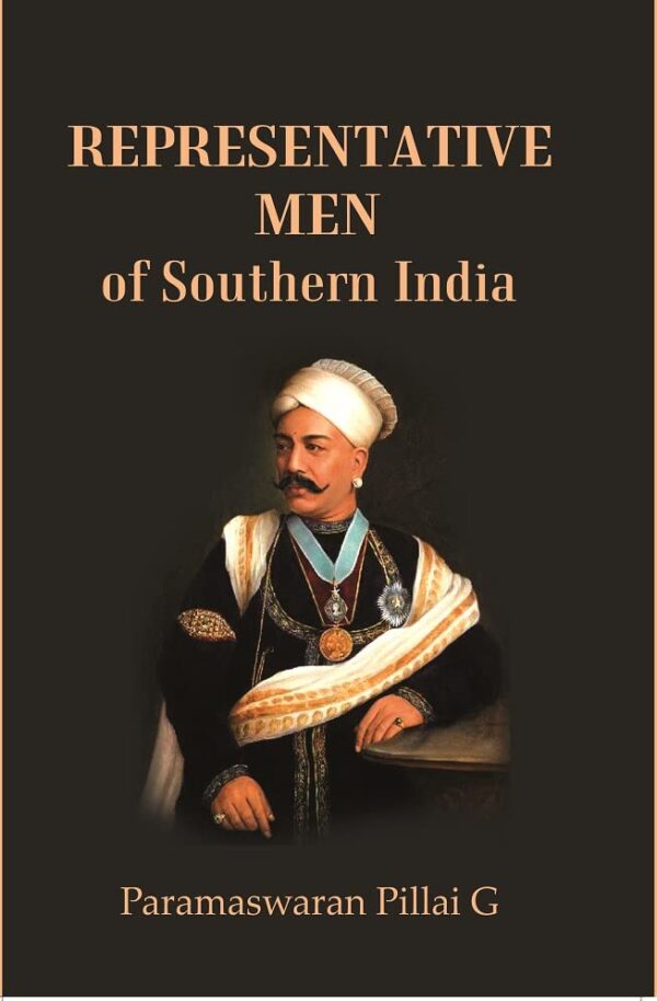 Representative Men : of Southern India [Hardcover]