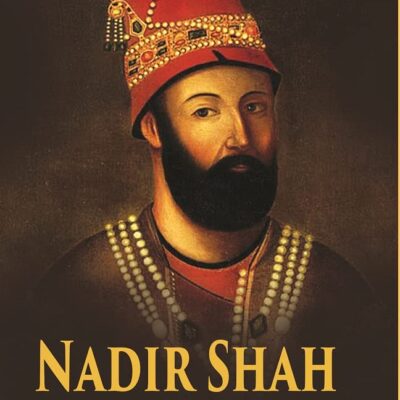 Nadir Shah [Hardcover]