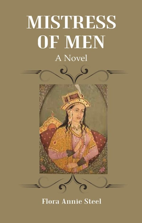 Mistress of Men : A Novel [Hardcover]