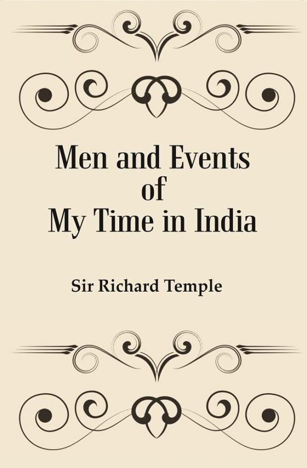 Men and Events of My Time in India