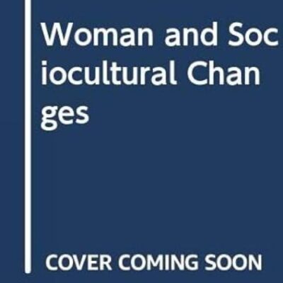 Woman and Sociocultural Changes