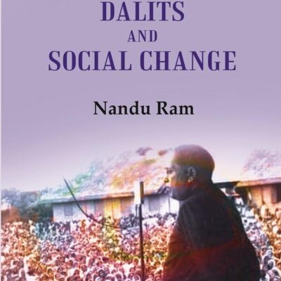 Ambedkar, Dalits and Social Change [Hardcover]