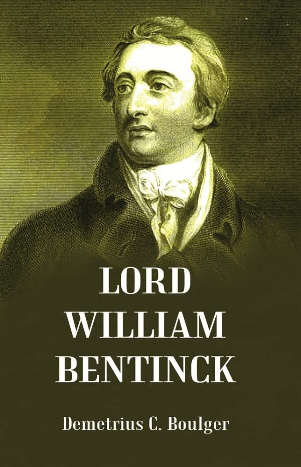 Lord William Bentinck [Hardcover]